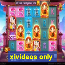 xivideos only